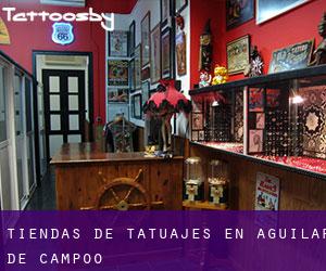 Tiendas de tatuajes en Aguilar de Campóo