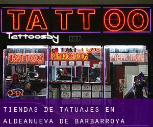 Tiendas de tatuajes en Aldeanueva de Barbarroya