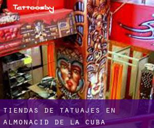 Tiendas de tatuajes en Almonacid de la Cuba