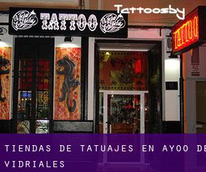 Tiendas de tatuajes en Ayoó de Vidriales