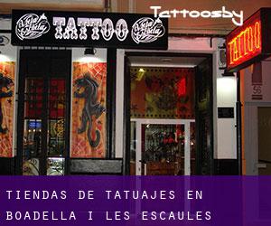 Tiendas de tatuajes en Boadella i les Escaules