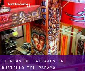 Tiendas de tatuajes en Bustillo del Páramo