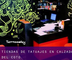Tiendas de tatuajes en Calzada del Coto