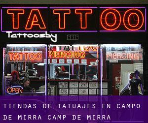 Tiendas de tatuajes en Campo de Mirra / Camp de Mirra