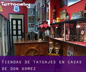 Tiendas de tatuajes en Casas de Don Gómez