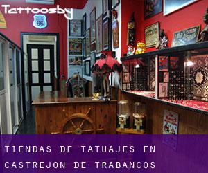 Tiendas de tatuajes en Castrejón de Trabancos