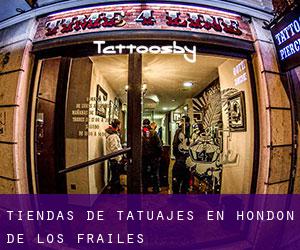 Tiendas de tatuajes en Hondón de los Frailes