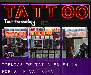 Tiendas de tatuajes en La Pobla de Vallbona