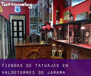 Tiendas de tatuajes en Valdetorres de Jarama