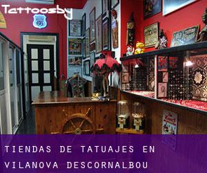 Tiendas de tatuajes en Vilanova d'Escornalbou