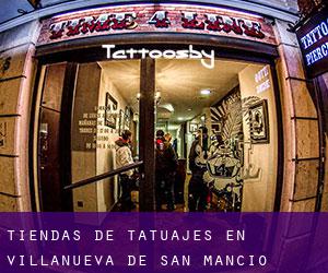 Tiendas de tatuajes en Villanueva de San Mancio
