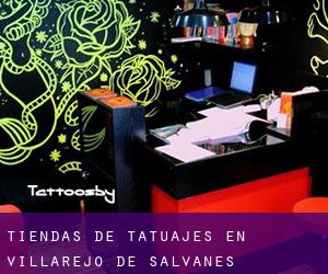 Tiendas de tatuajes en Villarejo de Salvanés