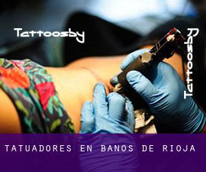 Tatuadores en Baños de Rioja