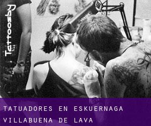 Tatuadores en Eskuernaga / Villabuena de Álava