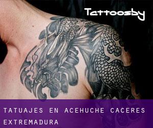 tatuajes en Acehúche (Cáceres, Extremadura)