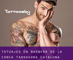tatuajes en Barberà de la Conca (Tarragona, Cataluña)