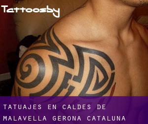 tatuajes en Caldes de Malavella (Gerona, Cataluña)
