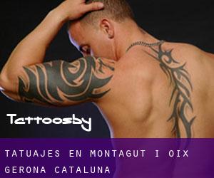 tatuajes en Montagut i Oix (Gerona, Cataluña)